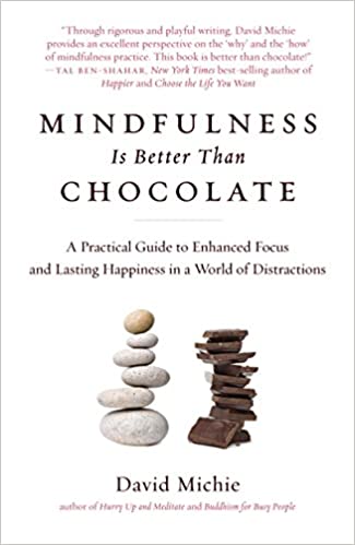 Mindfulness Is Better Than Chocolate By Microcosm Publishing & Distribution