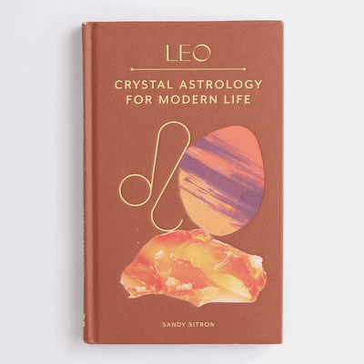 Crystal Astrology for the modern life | Leo | Sandy Sitron