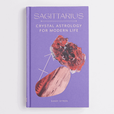 Crystal Astrology for the modern life | Sagittarius | Sandy Sitron