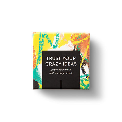 Trust Your Crazy Ideas Pop-Open Cards By LIVE-INSPIRED