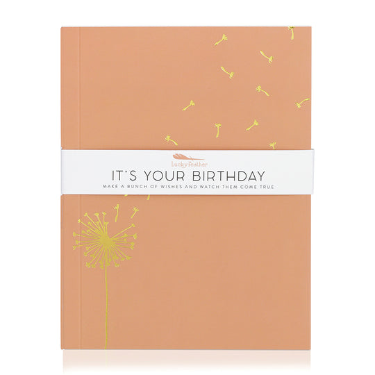 It’s your Birthday By LUCKY FEATHER