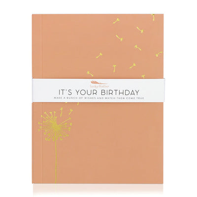 It’s your Birthday By LUCKY FEATHER